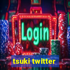 tsuki twitter